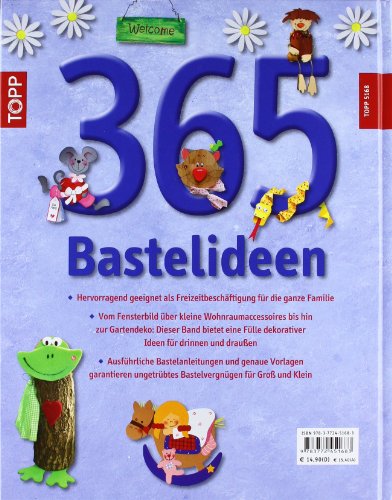 365 Bastelideen rund ums Jahr: Das große Familien-Bastelbuch -