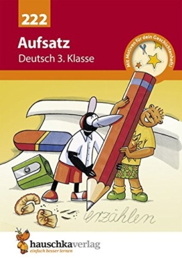 Aufsatz Deutsch 3. Klasse -