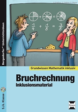 Bruchrechnung - Inklusionsmaterial: 5. und 6. Klasse (Grundwissen inklusiv) -