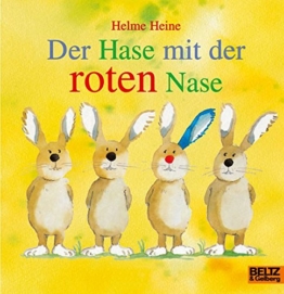 Der Hase mit der roten Nase: Vierfarbiges Papp-Bilderbuch -