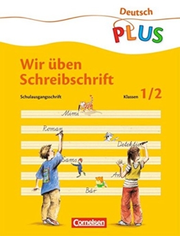 Deutsch plus - Grundschule - Lesen und Schreiben üben: ABC-Reise, neue Rechtschreibung, Übungsheft 'Wir üben Schreibschrift' -