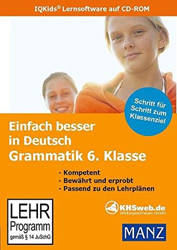 Einfach besser in Deutsch: Grammatik 6. Klasse -