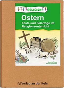 Feste und Feiertage im Religionsunterricht. Ostern: Für Klasse 1 - 4 (Papphefter) -