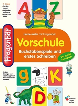 Fragenbär Vorschule: Buchstabenspiele und erstes Schreiben (Lerne mehr mit Fragenbär) -