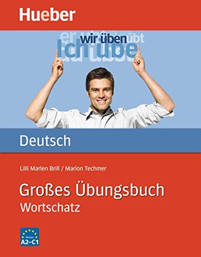 Großes Übungsbuch Deutsch: Wortschatz / Buch -