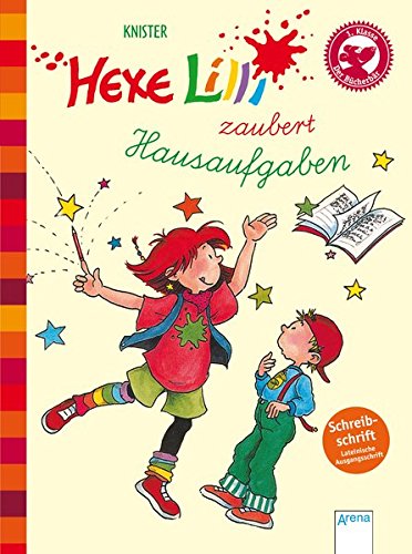 Hexe Lilli zaubert Hausaufgaben (Schreibschrift): Hexe Lilli für Erstleser -