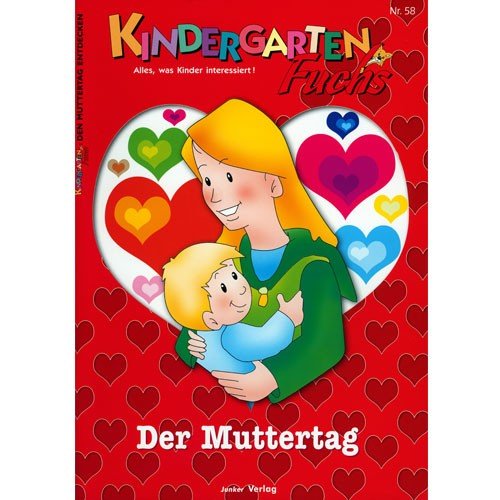 Kindergarten-Fuchs - Lernheft inkl Arbeitsblätter Nr 58: Muttertag -