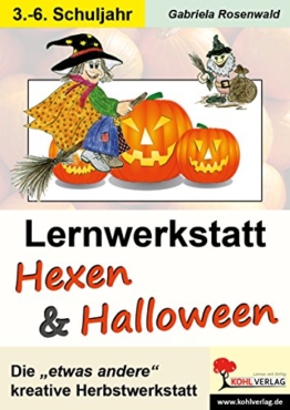 Lernwerkstatt Hexen und Halloween: Kohls zauberhafter Herbst -