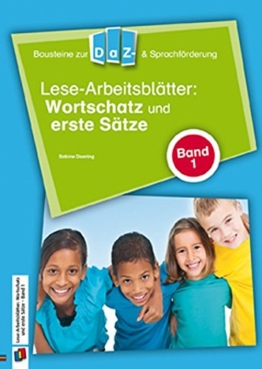 Lese-Arbeitsblätter: Wortschatz und erste Sätze - Band 1 (Bausteine zur DaZ- und Sprachförderung) -