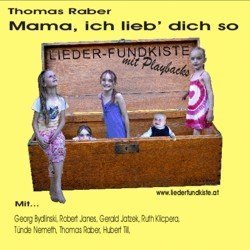 Liederfundkiste - Mama, ich lieb' dich so -