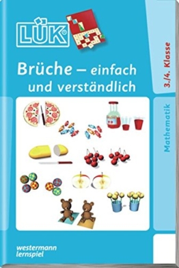 LÜK / Mathematik: LÜK: Brüche - einfach und verständlich: Vorübungen zum Bruchrechnen ab Klasse 3 / 4 -