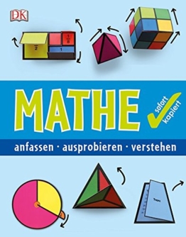 Mathe sofort kapiert: anfassen - ausprobieren - verstehen -