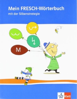 Mein FRESCH Wörterbuch: 1.-4. Schuljahr mit Silbenstrategie -