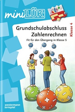 miniLÜK / Mathematik: miniLÜK: Grundschulabschluss Zahlenrechnen: Fit für den Übergang in Klasse 5 -