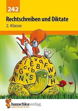 Rechtschreiben und Diktate 2. Klasse -