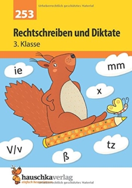 Rechtschreiben und Diktate 3. Klasse -