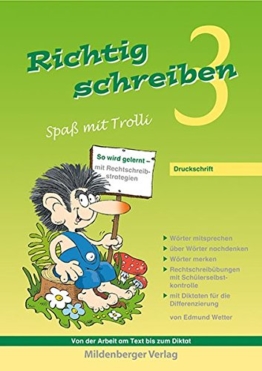 Richtig schreiben 3 - Spaß mit Trolli: Druckschrift  3. Schuljahr -