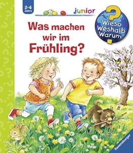 Was machen wir im Frühling? (Wieso? Weshalb? Warum? junior, Band 59) -