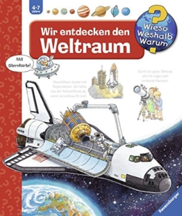 Wieso? Weshalb? Warum?: Wir entdecken den Weltraum -