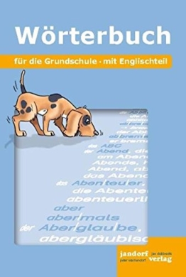 Wörterbuch für die Grundschule: Mit Englischteil -