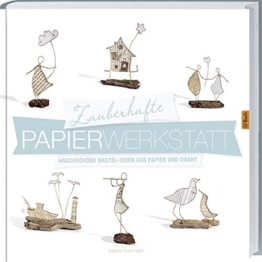 Zauberhafte Papier-Werkstatt -